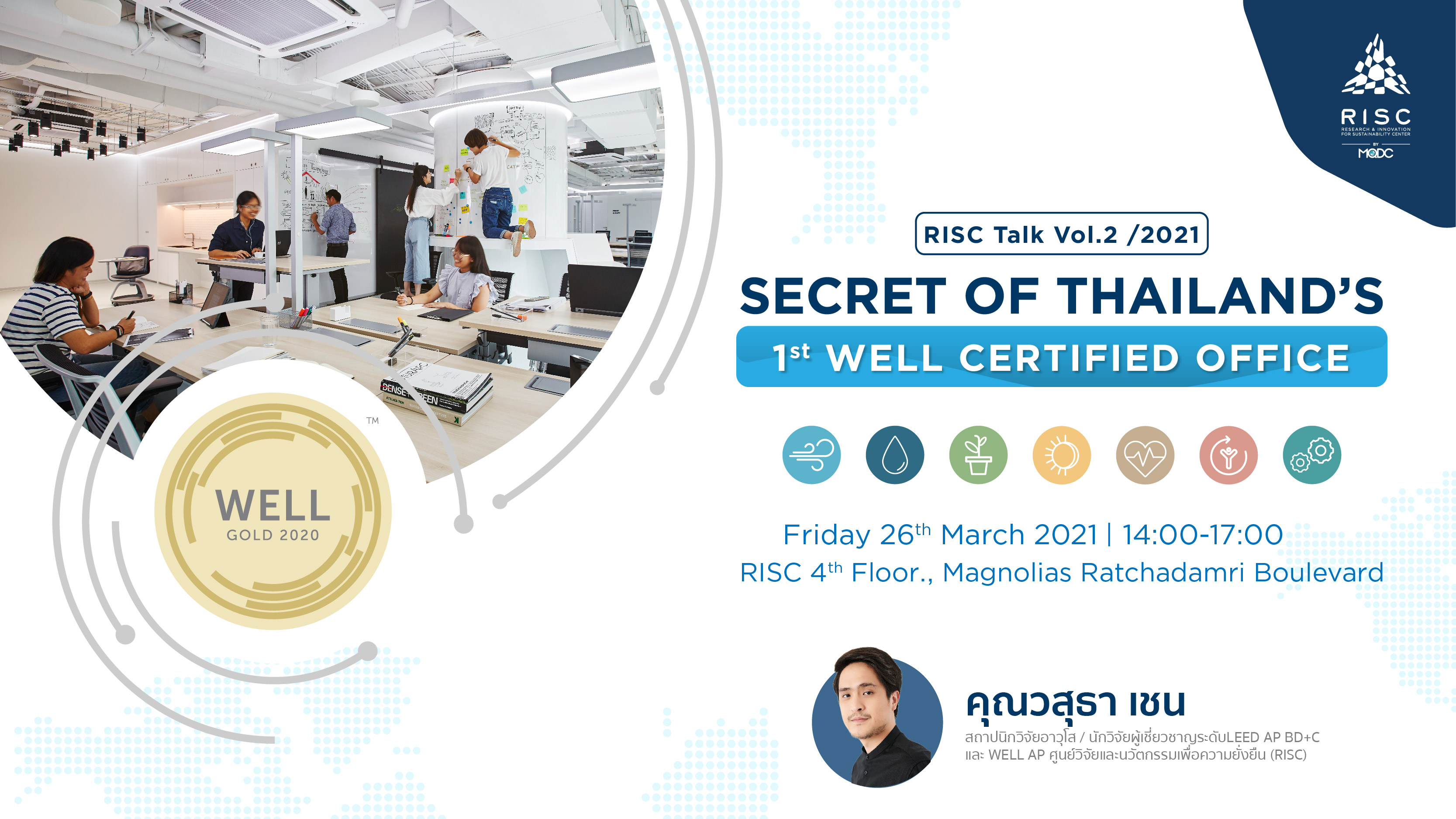 RISC Talk Vol.2/2021: Secret of Thailand's 1st WELL certified office 